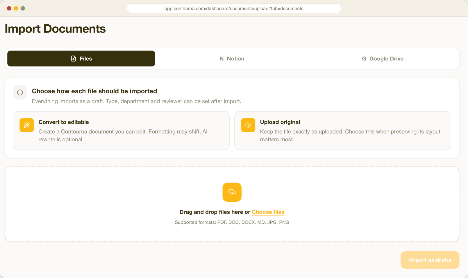 Contourna Import Documents screen with tabs for Files, Notion, and Google Drive, a choice between converting a file to an editable document or uploading the original, and a drag-and-drop area listing the supported file formats