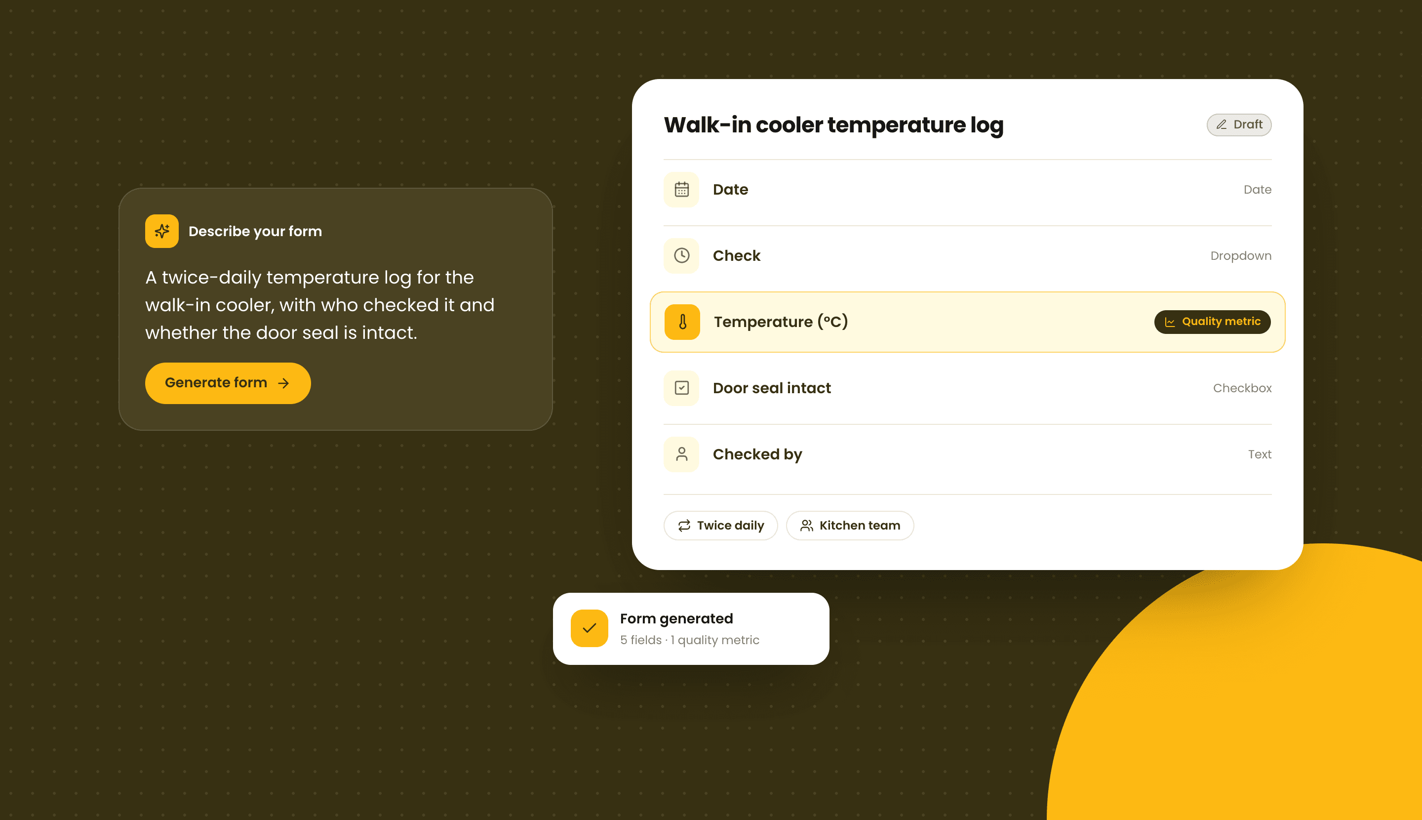 Illustration of the Contourna form builder turning a one-line description into a walk-in cooler temperature log with a quality metric field, scheduled twice daily for the kitchen team